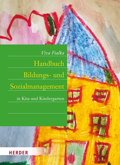 Handbuch Bildungs- und Sozialmanagement, Viva Fialka