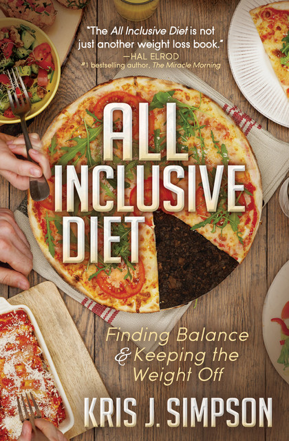 All Inclusive Diet, Kris J. Simpson