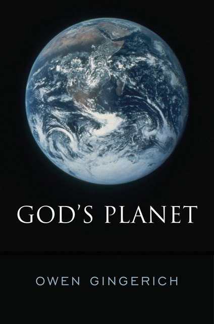 God's Planet, Owen Gingerich