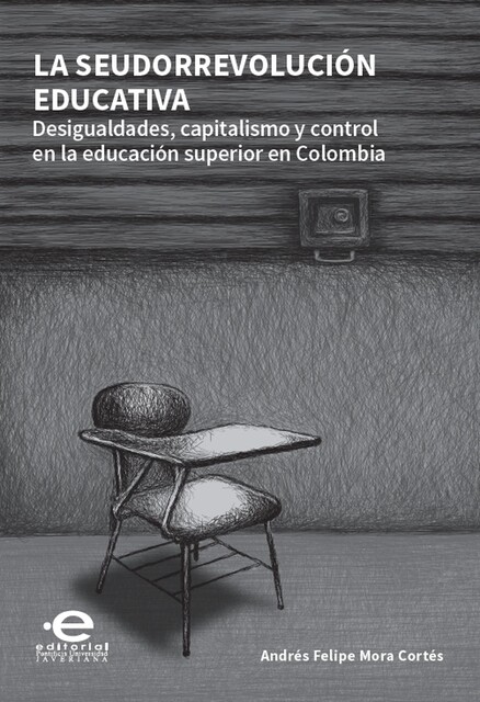 La seudorrevolución educativa, Andrés Felipe Mora Cortés