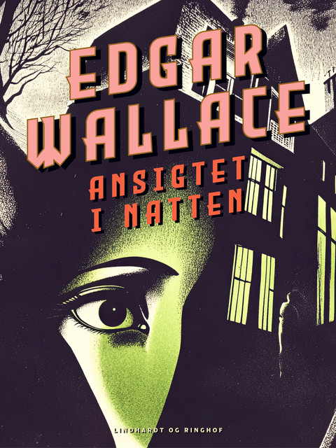 Ansigtet i natten, Edgar Wallace