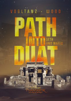 Path into Duat, Melanie Vogltanz, Jenny Wood