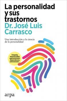 La personalidad y sus trastornos, José Luis Carrasco