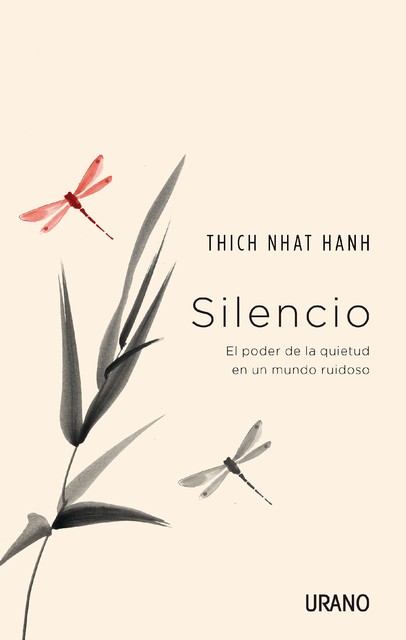 Silencio, Thich Nhat Hanh