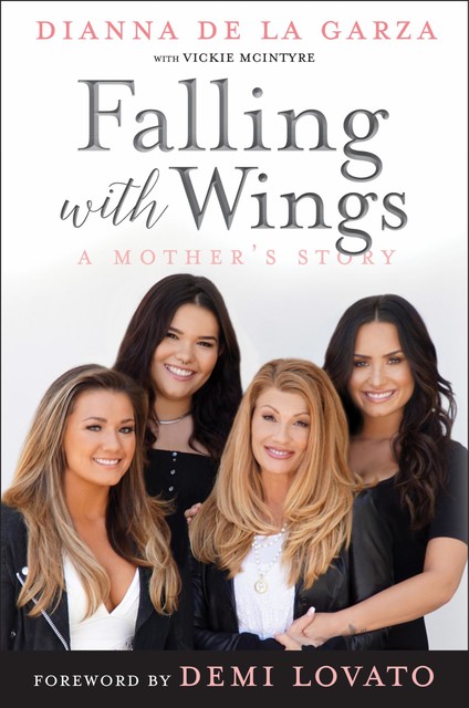 Falling with Wings, Dianna De La Garza, Vickie McIntyre