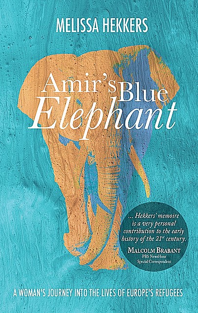 Amir's Blue Elephant, Melissa Hekkers