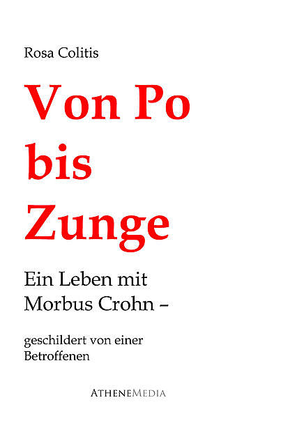 Von Po bis Zunge, Rosa Colitis