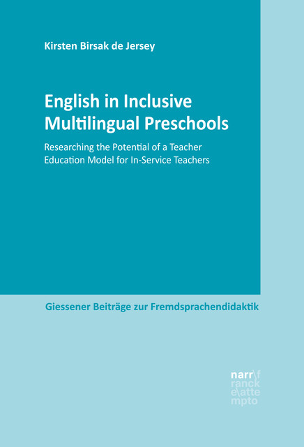 English in Inclusive Multilingual Preschools, Kirsten Birsak de Jersey