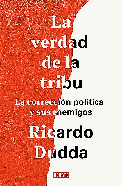La verdad de la tribu, Ricardo Dudda