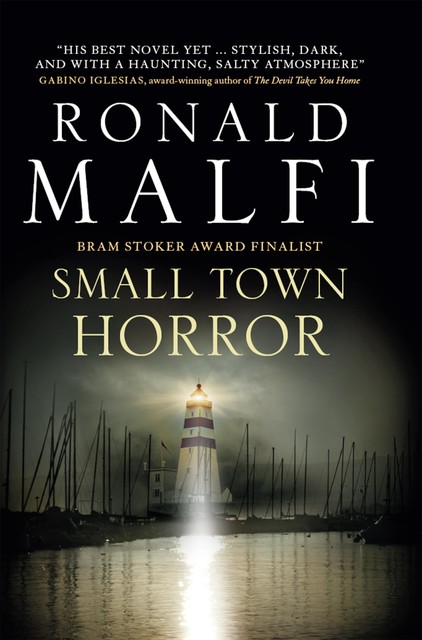 Small Town Horror, Ronald Malfi