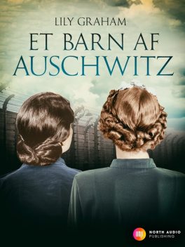 Et barn af Auschwitz, Lily Graham