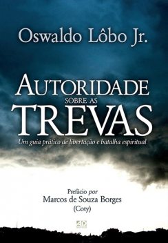 Autoridade sobre as Trevas, Oswaldo Lobo Jr.