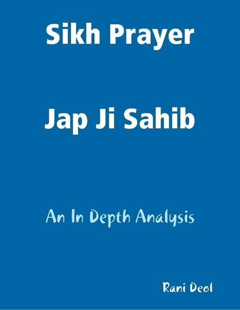 Sikh Prayer Jap Ji Sahib, Rani Deol