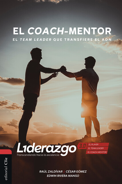 El Coach-mentor, Raúl Zaldívar, César Gómez, Edwin Rivera Manso