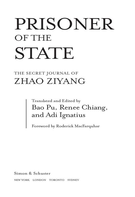 Prisoner of the State, Zhao Ziyang