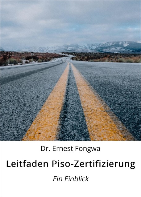 Leitfaden Piso-Zertifizierung, Ernest Fongwa