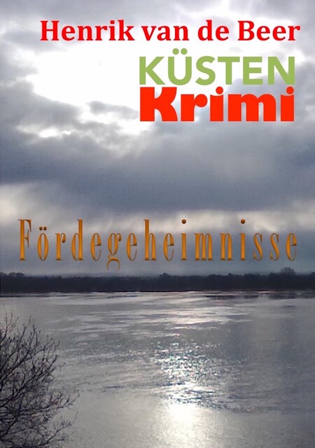 Fördegeheimnisse, Karl-Heinz Biermann
