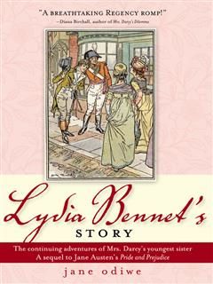 Lydia Bennet's Story, Jane Odiwe