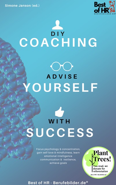 DIY-Coaching – Advise yourself with Success, Simone Janson