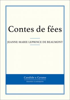 Contes de fées, Jeanne-Marie Leprince de Beaumont