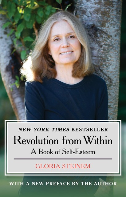 Revolution from Within, Gloria Steinem