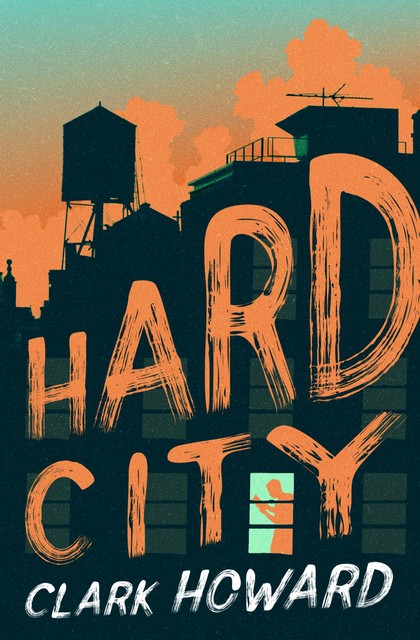 Hard City, Howard Clark