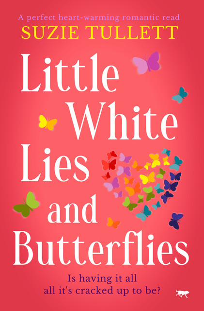 Little White Lies and Butterflies, Suzie Tullett
