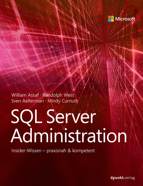 SQL Server Administration, Mindy Curnutt, Randolph West, Sven Aelterman, William Assaf