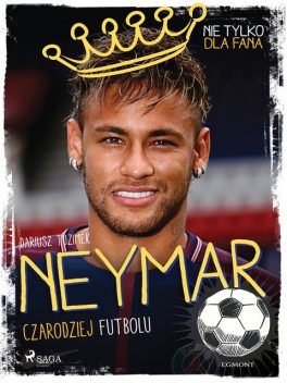 Neymar – Czarodziej futbolu, Dariusz Tuzimek