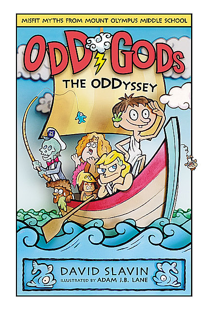 Odd Gods: The Oddyssey, David Slavin