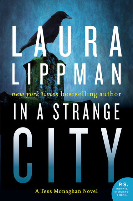 In A Strange City, Laura Lippman
