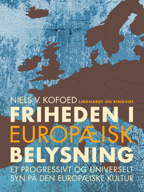 Friheden i europæisk belysning, Niels V. Kofoed