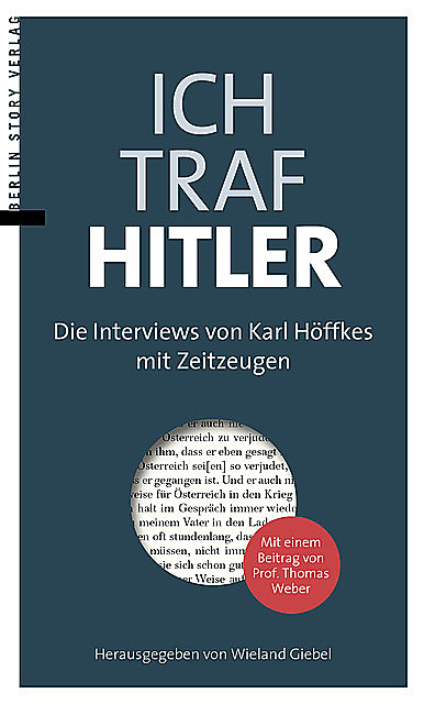Ich traf Hitler, Karl Höffkes