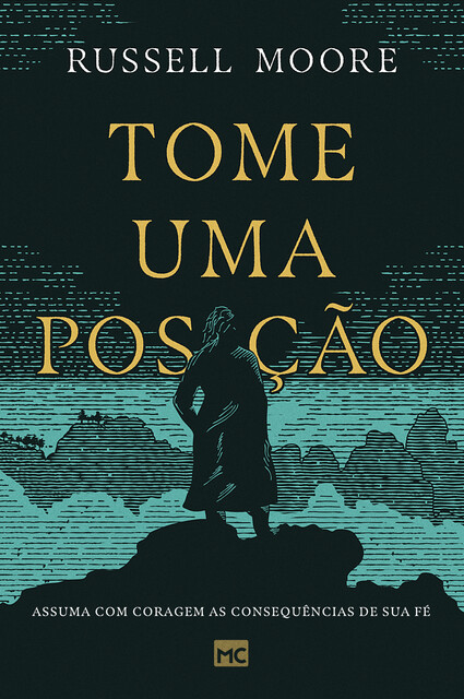 Tome uma posição, Russell Moore