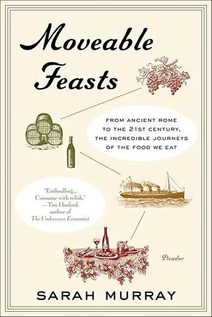 Moveable Feasts, Sarah Murray