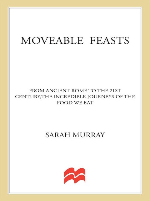 Moveable Feasts, Sarah Murray