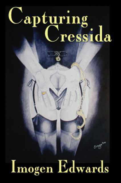 Capturing Cressida, Imogen Edwards