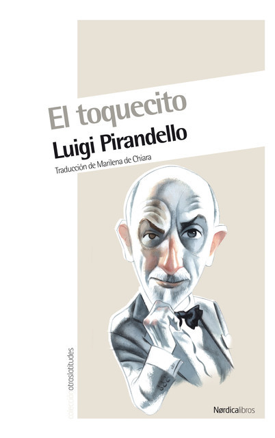 El toquecito, Luigi Pirandello