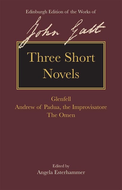 Three Short Novels, John Galt