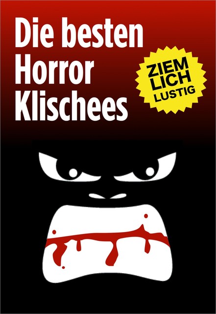 Die besten Horror-Klischees, Oliver Rühl