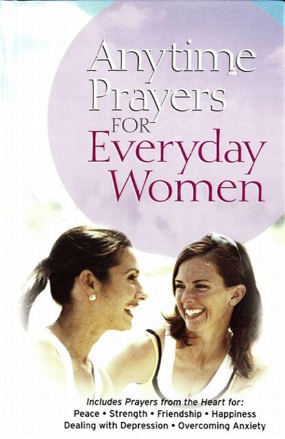 Anytime Prayers for Everyday Women, No Author