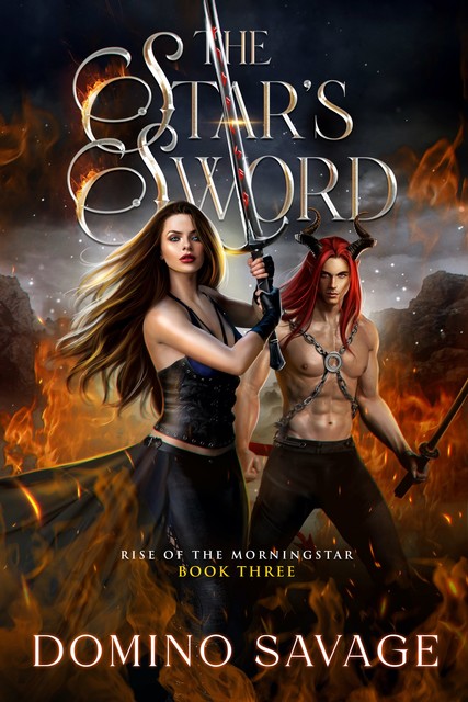 The Star's Sword (Rise of the Morningstar Book 3), Domino Savage