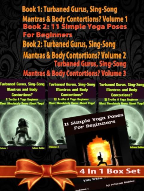 Mind Over Addiction: Yoga Poses & Meditation Mindfulness – Guide For Yoga & Meditation Beginners! – 4 In 1 Box Set, Juliana Baldec