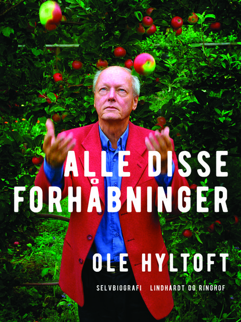 Alle disse forhåbninger, Ole Hyltoft