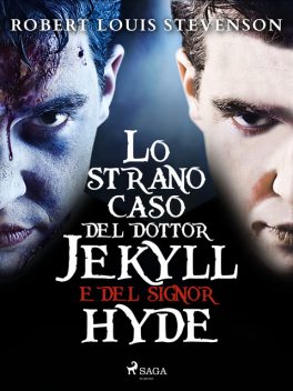 Lo strano caso del dottor Jekyll e del signor Hyde, Robert Louis Stevenson