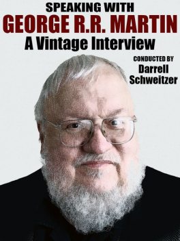 Speaking with George R.R. Martin, Wildside Press