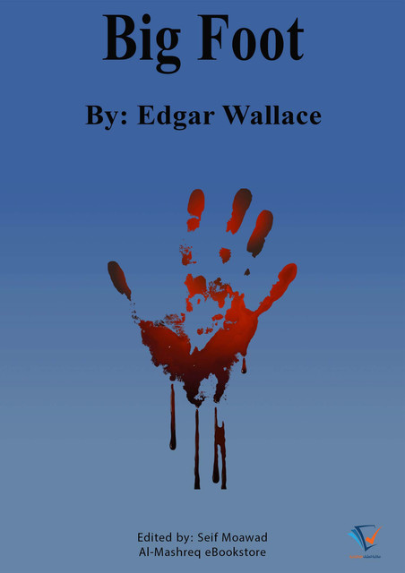 Big Foot, Edgar Wallace