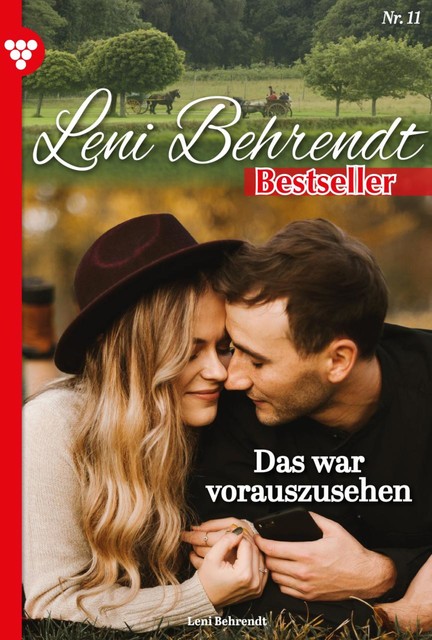 Leni Behrendt Bestseller 11 – Liebesroman, Leni Behrendt