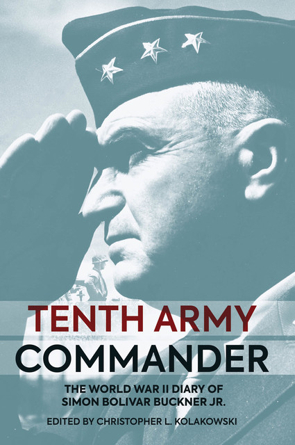 Tenth Army Commander, Christopher L. Kolakowski