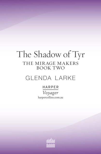 The Shadow Of Tyr, Glenda Larke